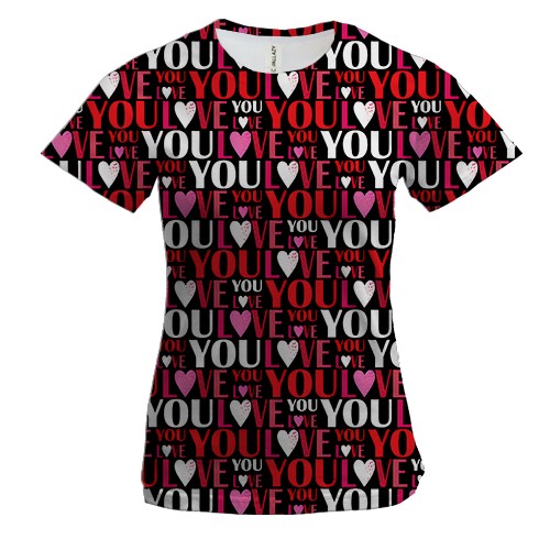Жіноча 3D футболка I love you pattern