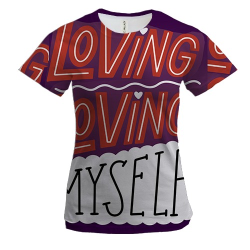 Женская 3D футболка с надписью "Loving Myself"