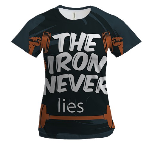 Женская 3D футболка The iron never lies