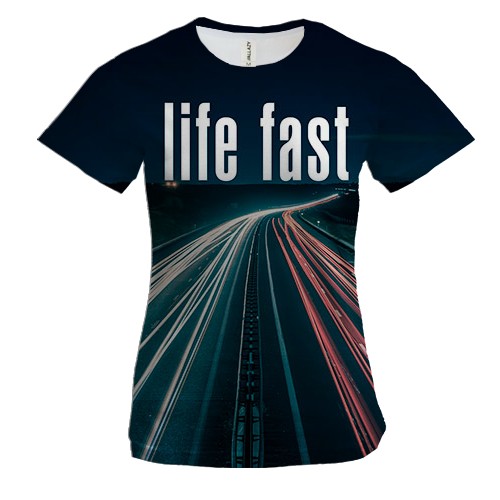 Женская 3D футболка Life fast - die young