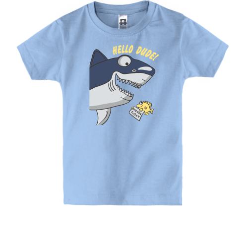 Дитяча футболка Hello Dude Акула