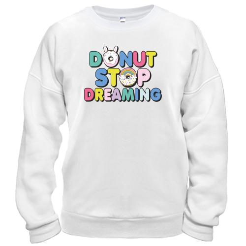 Свитшот Donut stop dreaming