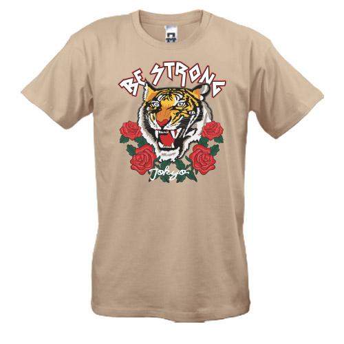 Футболка Be strong tiger