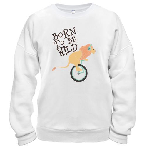 Світшот Born to be W!ld