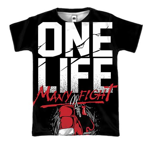 3D футболка One life - many fight