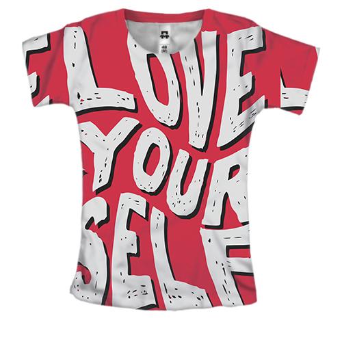 Жіноча 3D футболка Love yourself