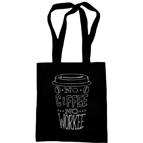 Сумка шоппер с радужным контуром стакана кофе и надписью «No Coffee No Workee»