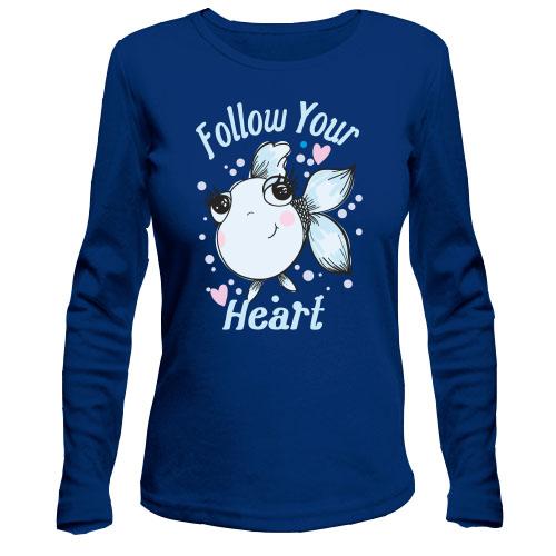 Лонгслів Follow Your Heart