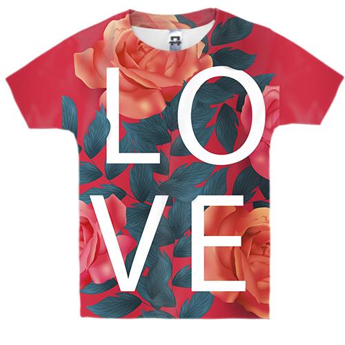 Дитяча 3D футболка з трояндами Love