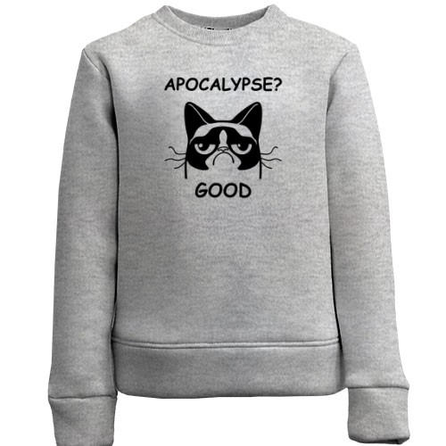 Детский свитшот с сердитым котом Grumpy Cat и надписью «Apocalypse? Good»
