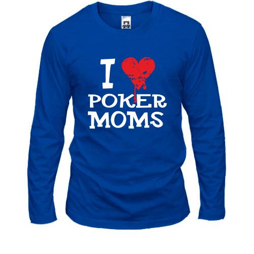 Лонгслив Poker I love moms