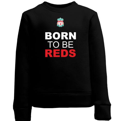 Детский свитшот Born To Be Reds (2)