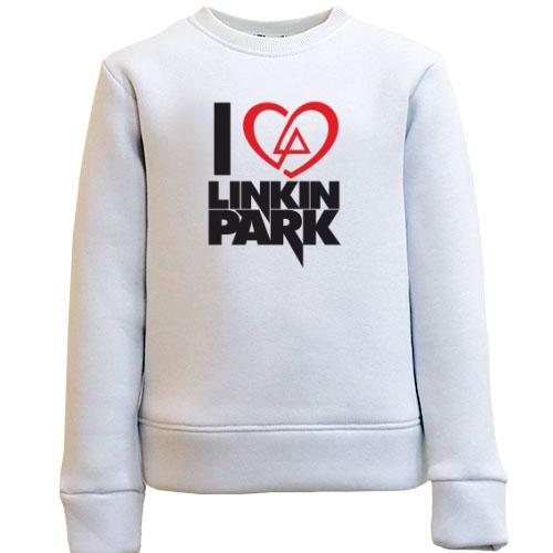 Дитячий світшот I love linkin park (Я люблю Linkin Park)