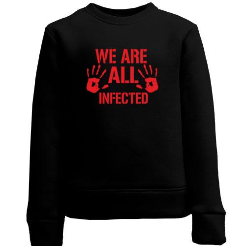 Детский свитшот We are all infected
