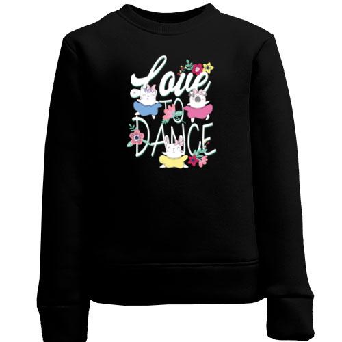 Дитячий світшот Love to Dance
