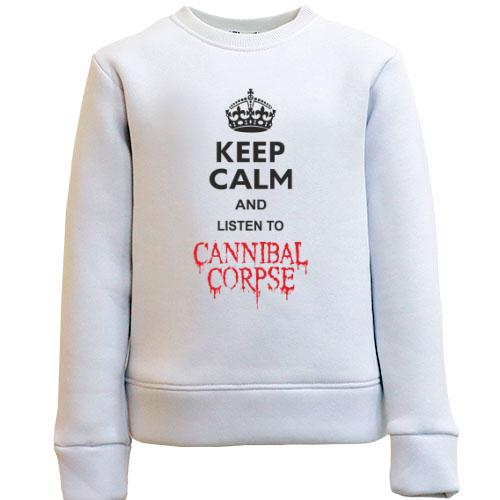 Детский свитшот Keep Calp and listen to Cannibal Corpse
