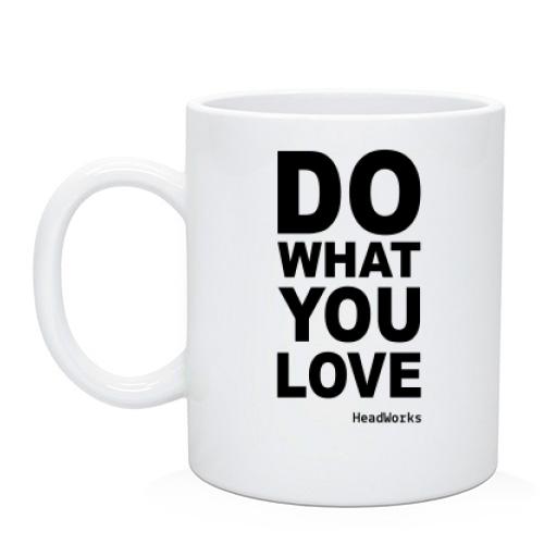 Чашка Do what you love