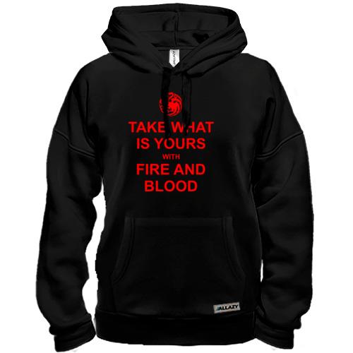 Толстовка Take what is yours with Fire and Bllod