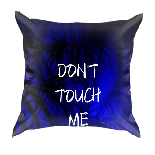 3D подушка Don't touch me