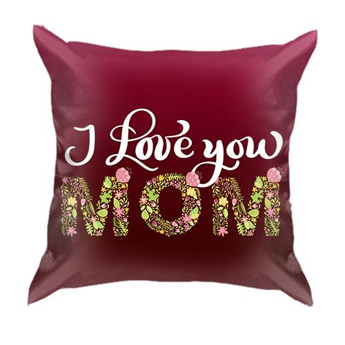 3D подушка I love you Mom