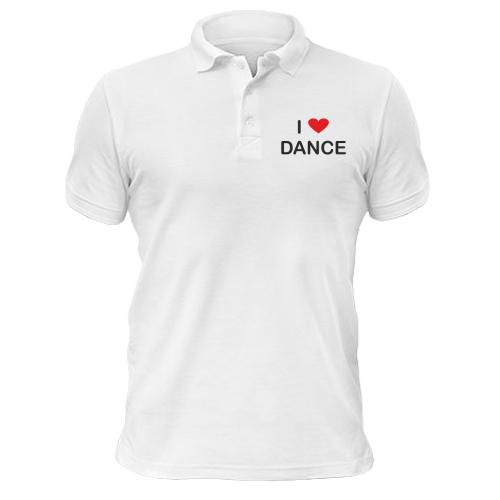 Футболка поло I love dance