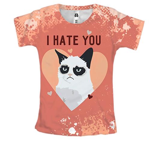 Жіноча 3D футболка I hate you cat