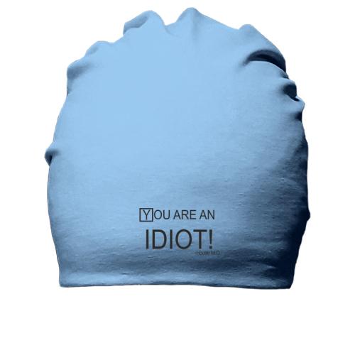Хлопковая шапка You are an idiot! House M.D.
