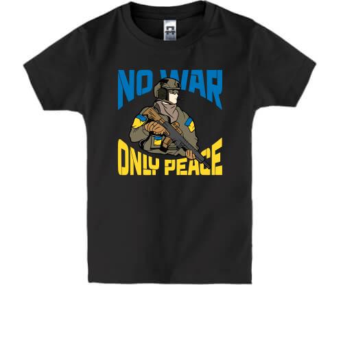 Дитяча футболка No war - only peace