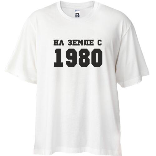 Футболка Oversize На земле с 1980