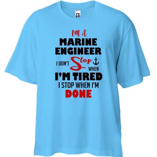 Футболка Oversize I'm marine engineer