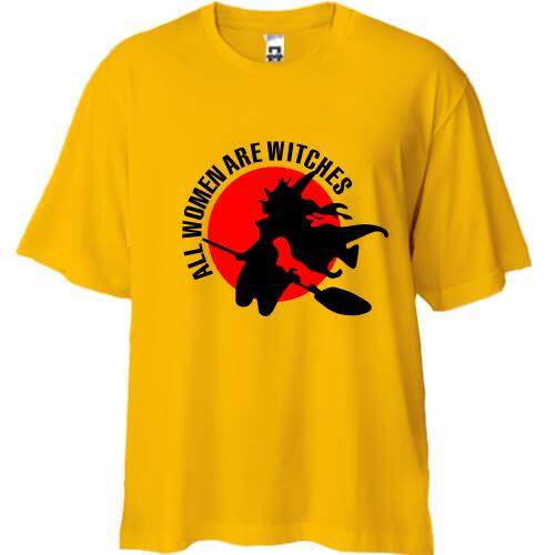 Футболка Oversize all women are witches
