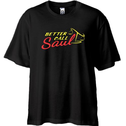 Футболка Oversize Better Call Saul (Лучше звоните Солу)