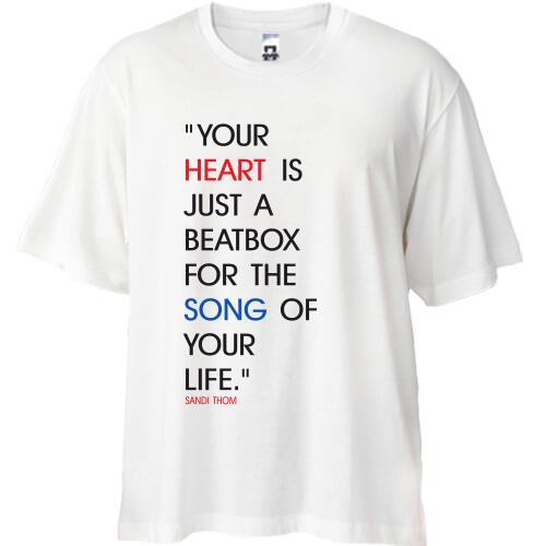 Футболка Oversize Your heart is beatbox