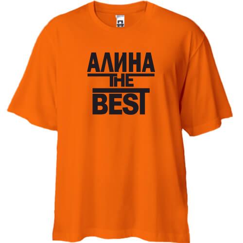Футболка Oversize Алина the BEST