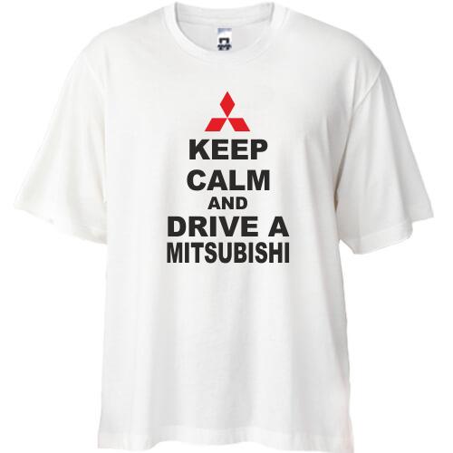 Футболка Oversize Keep calm and drive a Mitsubishi