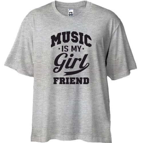 Футболка Oversize Music is my girlfriend