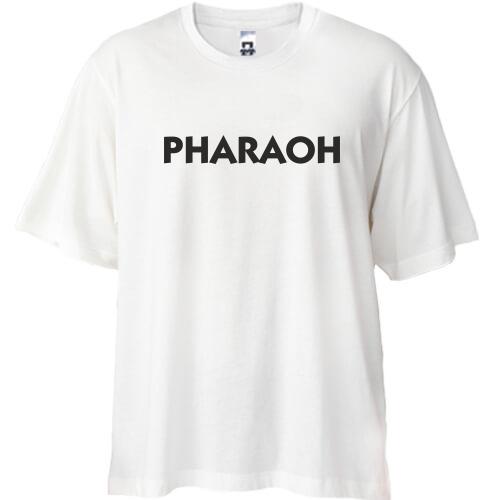 Футболка Oversize PHARAOH