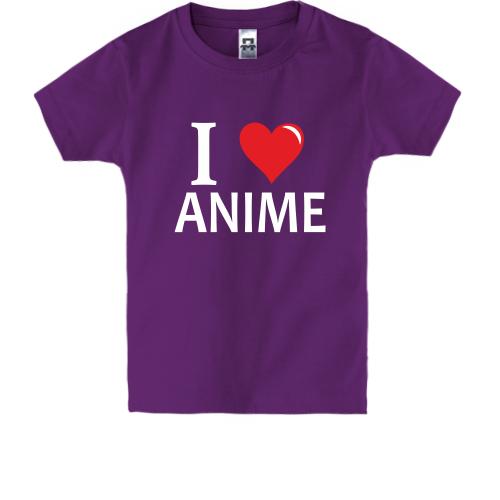 Дитяча футболка я люблю аніме