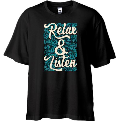 Футболка Oversize Relax Listen