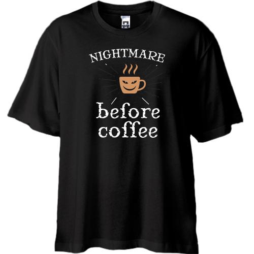 Футболка Oversize Nightmare before coffee