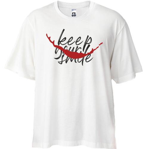 Футболка Oversize Keep your smile
