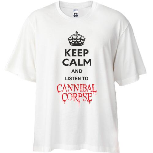 Футболка Oversize Keep Calp and listen to Cannibal Corpse