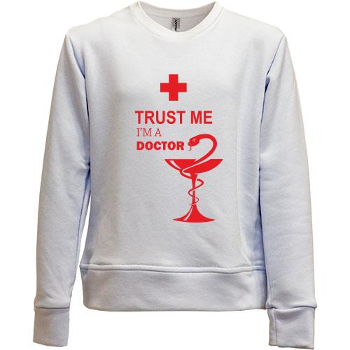 Детский свитшот без начеса Trust me, i am a doctor