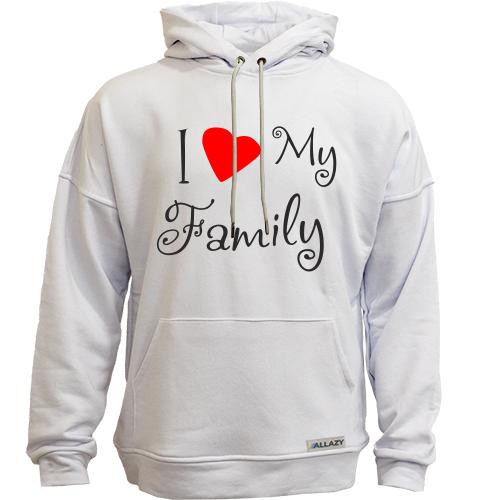 Худи без начісу I Love My Family
