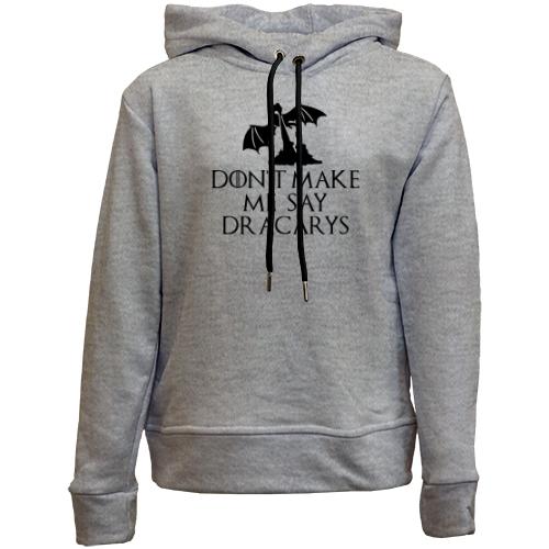 Детский худи без флиса Don't make me say Dracarys