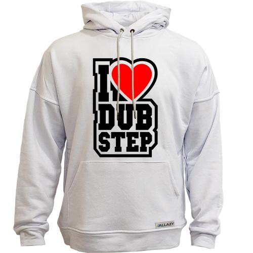 Худи без начеса I love dub step