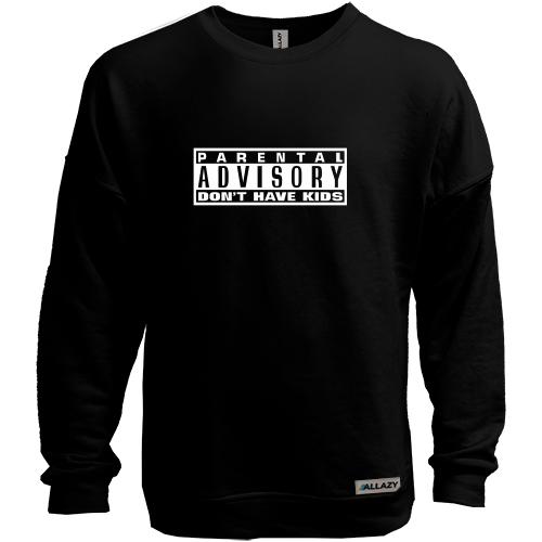 Світшот без начісу  Parental Advisory
