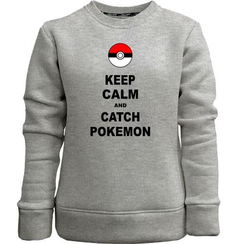 Детский свитшот без начеса Keep calm and catch pokemon