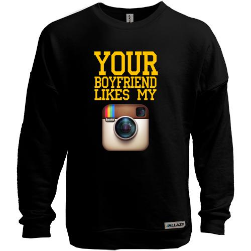 Світшот без начісу Your boyfriend like my Instagram