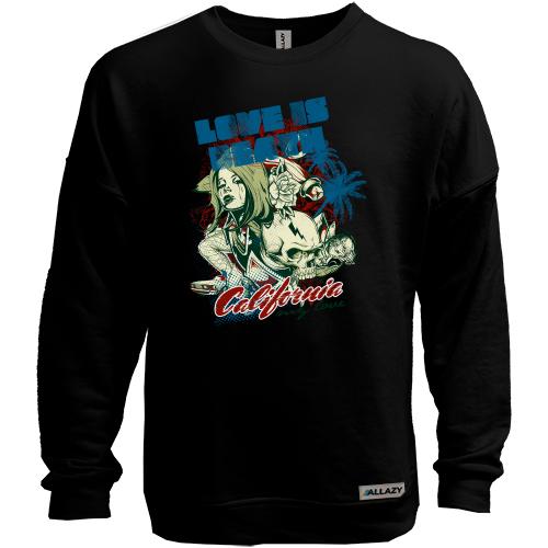 Свитшот без начеса Love is beach California